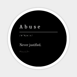 Abuse: Never Justified Magnet